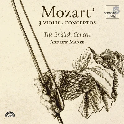 The English ConcertMozart: 3 Violin Concertos