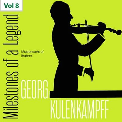 Georg KulenkampffMilestones of a Legend: Georg Kulenkampff, Vol. 8