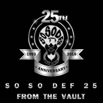 Da BratSo So Def 25: From the Vault