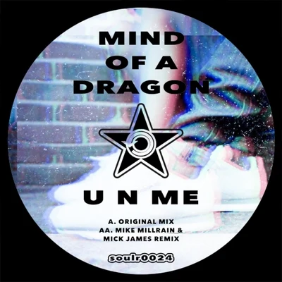 Mind Of A DragonDakota SixxU N Me