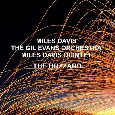 Miles Davis Quintet/Nelson Riddle and His Orchestra/Tony Bennett/Frank Sinatra/Wes Montgomery/Chet BakerThe Buzzard