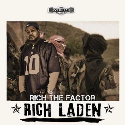 Rich The FactorRich Laden