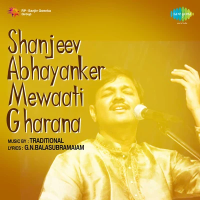 Rekha Bharadwaj/Pt. Sanjeev Abhyankar/Shankar MahadevanShanjeev Abhayanker Mewaati Gharana