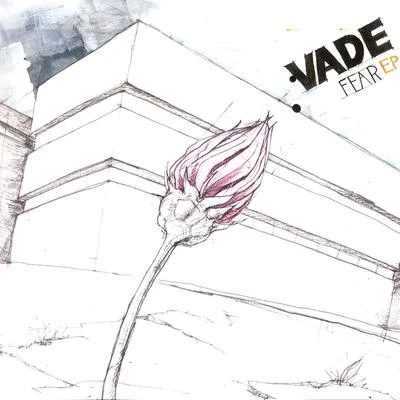 VadeFear EP