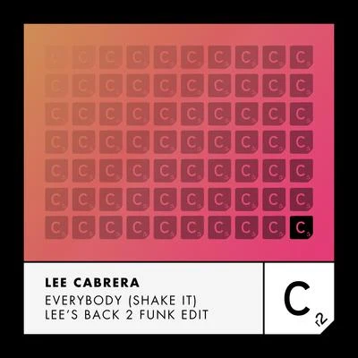 Bernd Loorbach/Lee CabreraEverybody (Shake It) (Lees Back 2 to Funk Edit)