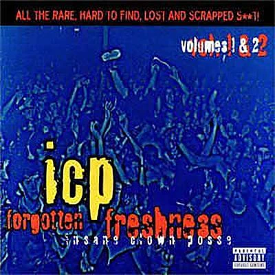 Insane Clown PosseForgotten Freshness Volumes 1 & 2