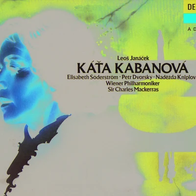 The English Chamber Orchestra/Elisabeth SoderstromJanácek: Káta Kabanová