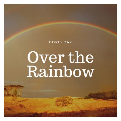 Doris DayOver the Rainbow