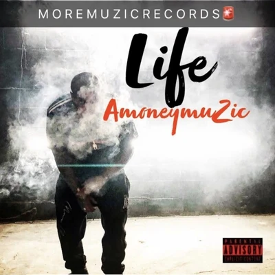 AMONEYMUZICLife