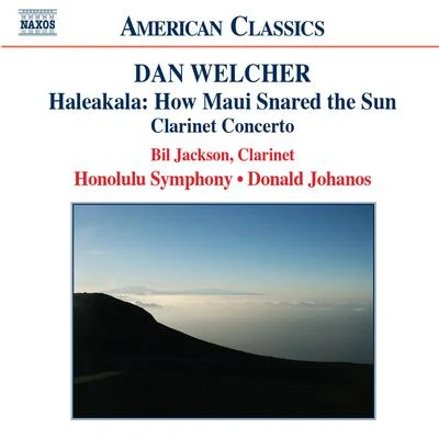 Donald JohanosNew Zealand Symphony OrchestraWELCHER: HaleakalaPrairie LightClarinet Concerto