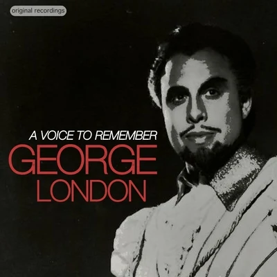 George LondonA Voice to Remember