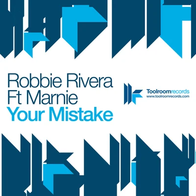 Domino Saints/Robbie RiveraYour Mistake