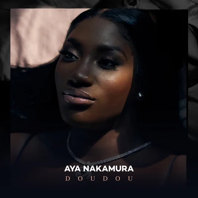 Aya NakamuraDoudou