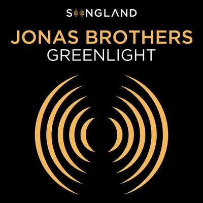 Jonas Brothers/J Balvin/DJ Snake/Anitta/Ezhel/Tyga/Kali Uchis/Luis Fonsi/Tainy/SechGreenlight (From "Songland")