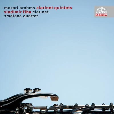 Smetana QuartetMozart & Brahms: Clarinet Quintets