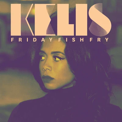 KelisFriday Fish Fry (Maribou State & Pedestrian Remix)