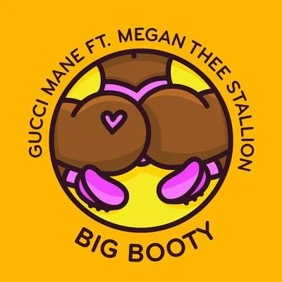 Gucci Mane/V Town/Telly Mac/Chewy LocBig Booty (feat. Megan Thee Stallion)