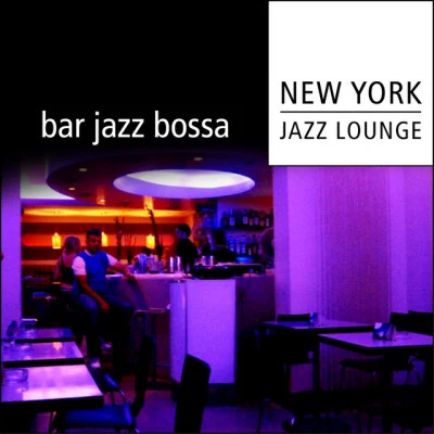 New York Jazz LoungeBar Jazz Bossa