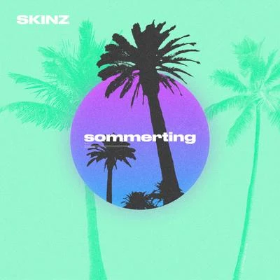 Skinz/FaustixSommerting