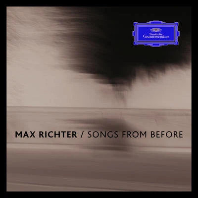 Max RichterBen RussellYuki Numata ResnickMax Richter: Songs from Before