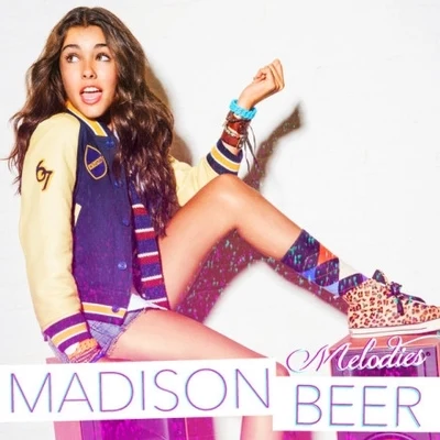 Madison BeerMelodies