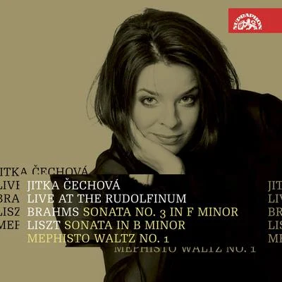 Jitka CechovaBrahmsLiszt: Live at the Rudolfinum