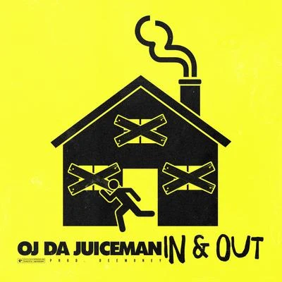 OJ Da JuicemanIn & Out