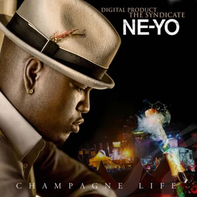 Ne-YoChampagne Life