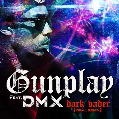 Gunplay/SunniehitDark Vader - Viral Remix