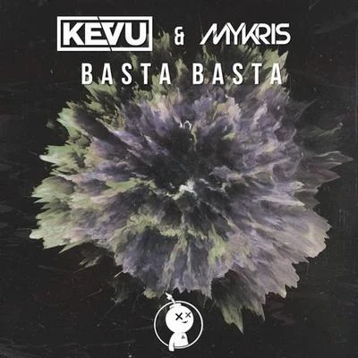 KEVU/GIFTBACKBasta Basta