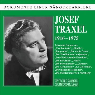 Josef TraxelJosef Traxel - Dokumente einer Sängerkarriere