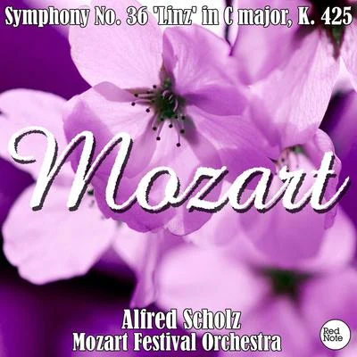 Mozart Festival Orchestra/Alberto Lizzio/Kamil SreterMozart: Symphony No. 36 Linz in C major, K. 425