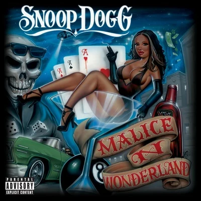 Snoop DoggMalice N Wonderland (Edited)