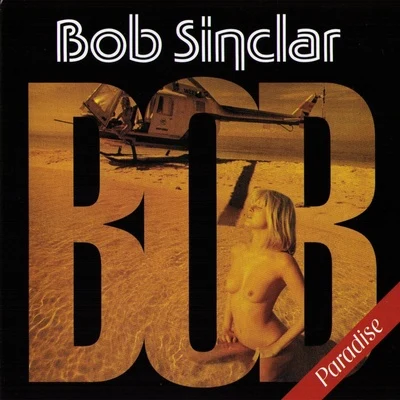 Bob SinclarParadise