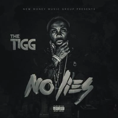 The Tigg/G-Bo Lean/Lil YeeNo Lies