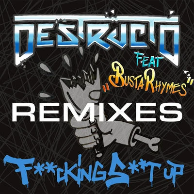 Misingo/Destructoing Up (Remixes) [Feat. Busta Rhymes]