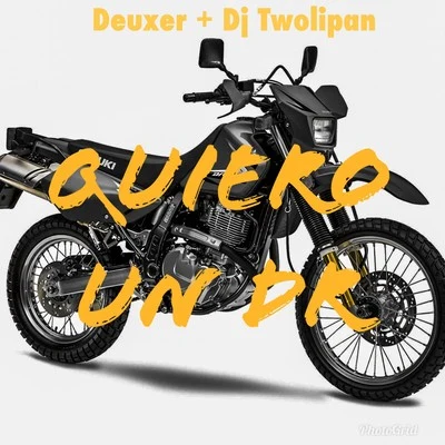 Dj TwolipanQuiero Un Dr