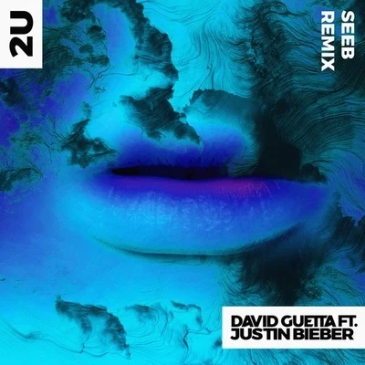 Justin Bieber2U (Seeb Remix)