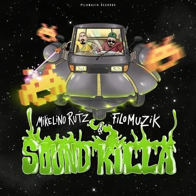 FilomuzikSound Killa (feat. Mikelino Rutz)