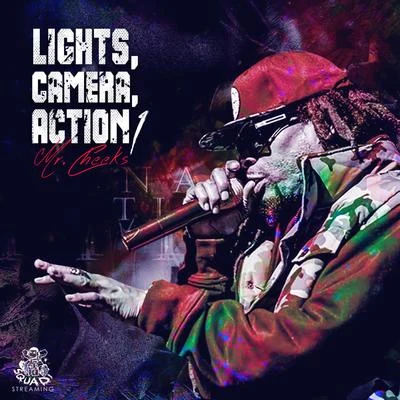 Mr. CheeksLights, Camera, Action 1