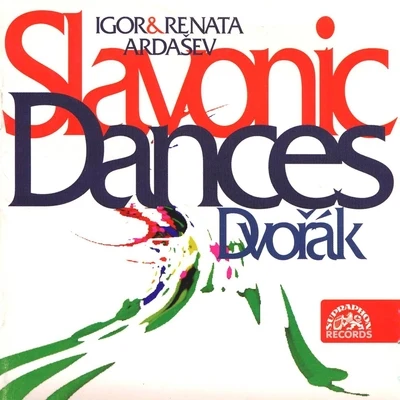 Igor Ardasev/Kristina FialováDvořák: Slavonic Dances