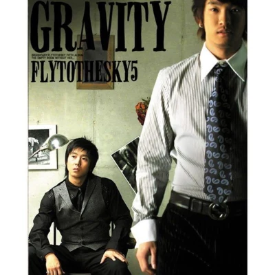 Fly To The SkyGravity