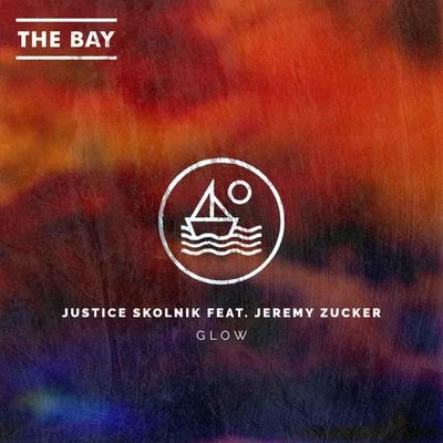 Justice SkolnikGlow (feat. Jeremy Zucker) - Single