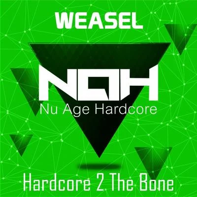 WeaselHardcore 2 The Bone