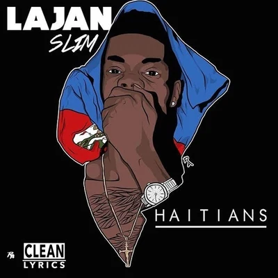 Lajan Slim/EbliArmyYomiHaitians - Single