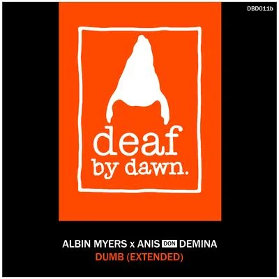 Albin MyersDumb (Extended)