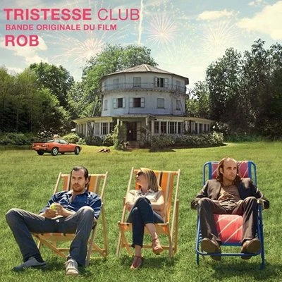 Sotam/RobTristesse Club (Original Motion Picture Soundtrack)