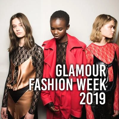 Chillout Lounge Relax/Electro Lounge All StarsGlamour Fashion Week 2019: Runway Music, Fashion Vibes, Deep Vibes, Fashion Show 2019