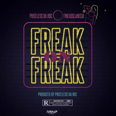 Priceless da Roc/CB/Heaven MarinaFreak On Freak (feat. FineAssLanecia)