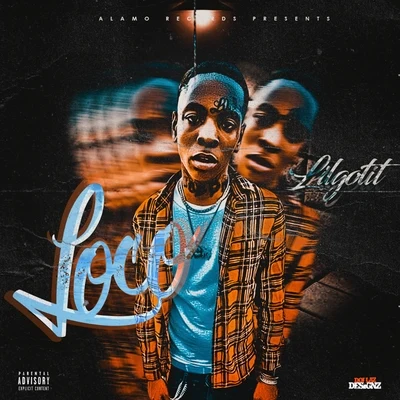 Lil Gotit/Millie Go Lightly/ToosiiLoco